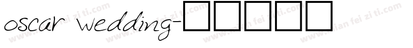 oscar wedding字体转换